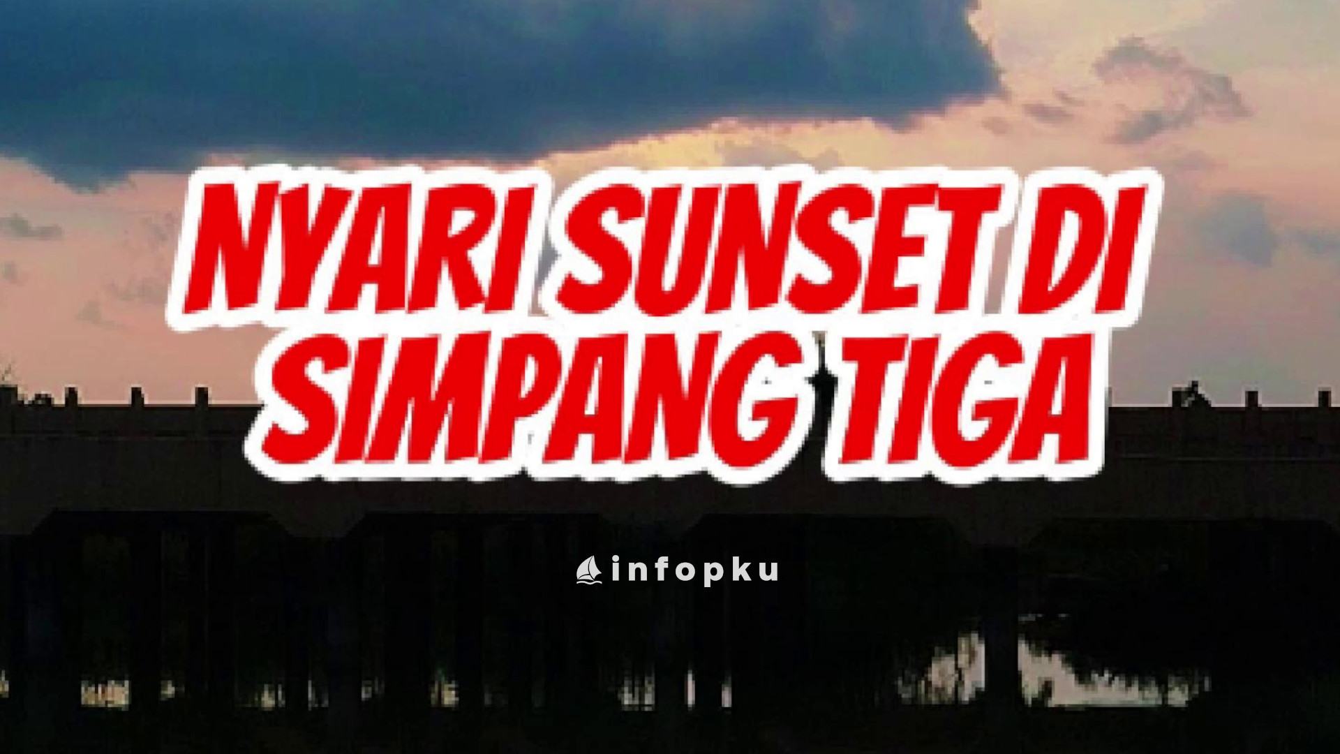 Sunset Simpang Tiga Pekanbaru