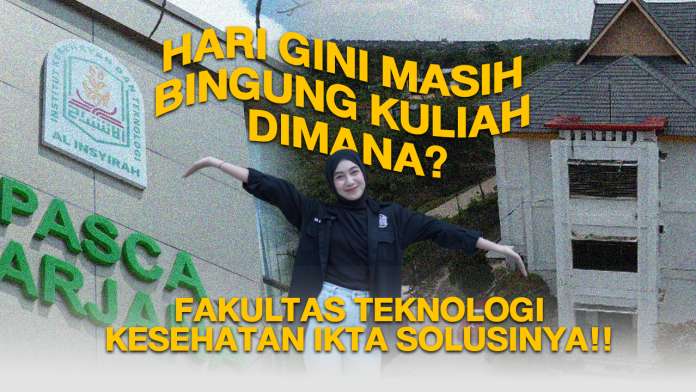 Fakultas Teknologi Kesehatan IKTA